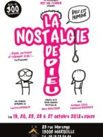 La nostalgie de dieu - Théâtre L'Art Dû - Marseille - 13006 - comédie - Humour