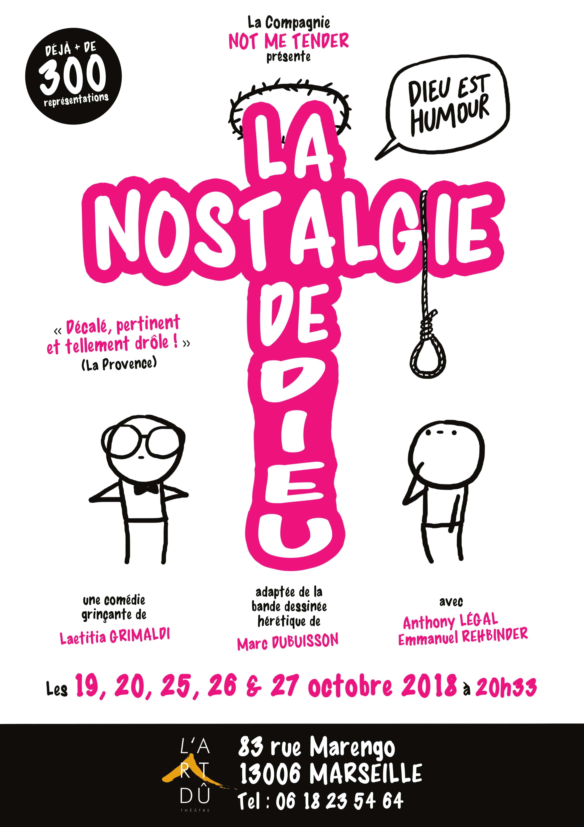 La nostalgie de dieu - Théâtre L'Art Dû - Marseille - 13006 - comédie - Humour