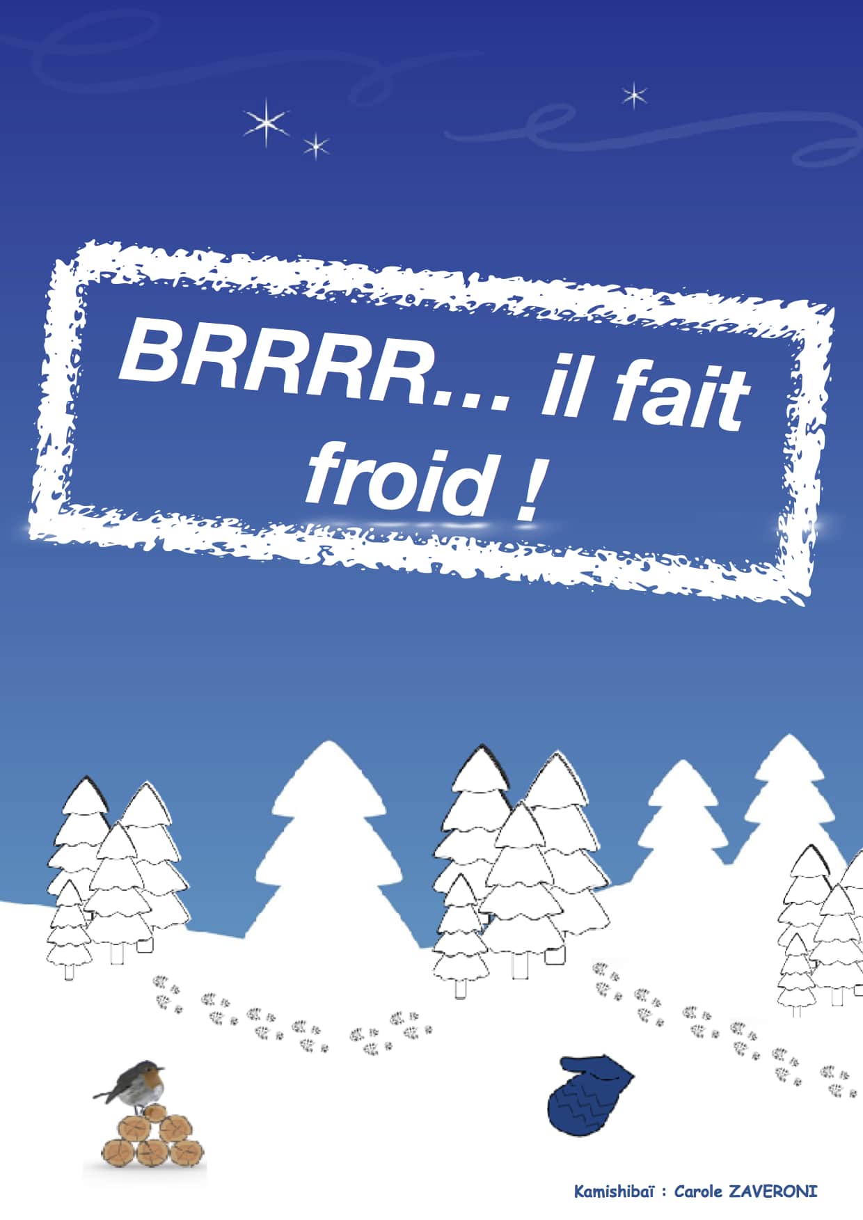 Brrr il fait froid - Kamishibaï - Carole Zaveroni - Théâtre L'Art Dû - 13006 - Marseille - spectacle enfant