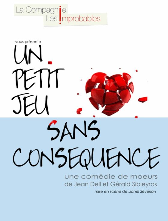 Un petit jeu sans conséquence - Théâtre L'Art Dû - Marseille - 13006 - Comedie - Marseille