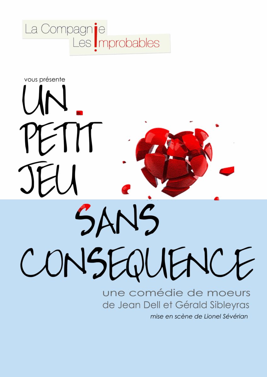 Un petit jeu sans conséquence - Théâtre L'Art Dû - Marseille - 13006 - Comedie - Marseille