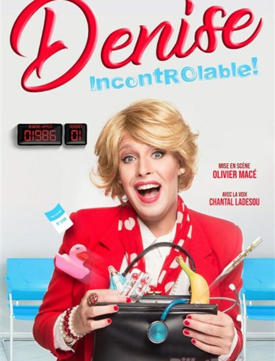 Denise - Spectacle - Comédie - Humour - Marseille - 13006