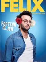 Felix porteur de joie - cactus comedy - One ùan show - humour - théâtre - marseillse - l'Art Dû - 13006