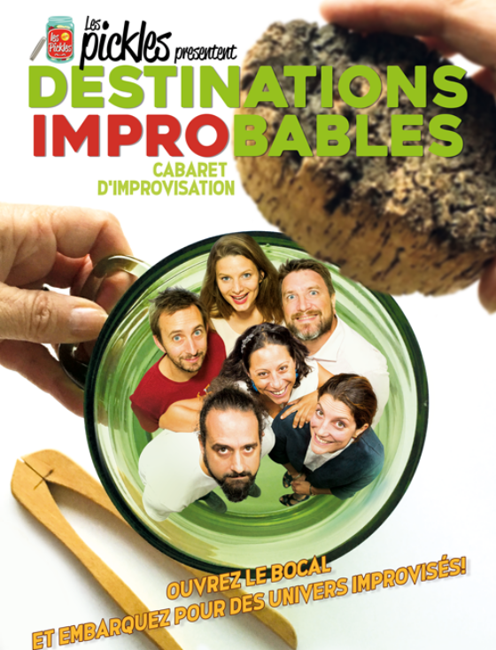 Destination Improbable - Impro - L'Art Dû - 13006