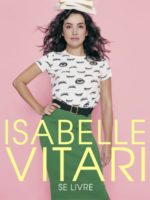 Isabelle Vitari - L'Art Dû - Marseille - Théâtre - Humour