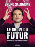Bruno Salomone - One man show - humour - Marseille - L'Art Dû - 13006