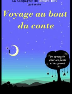 Voyage au bout du conte - Spectacle enfant - Théâtre - L'Art Dû - Marseille - Jeune Public - 13006