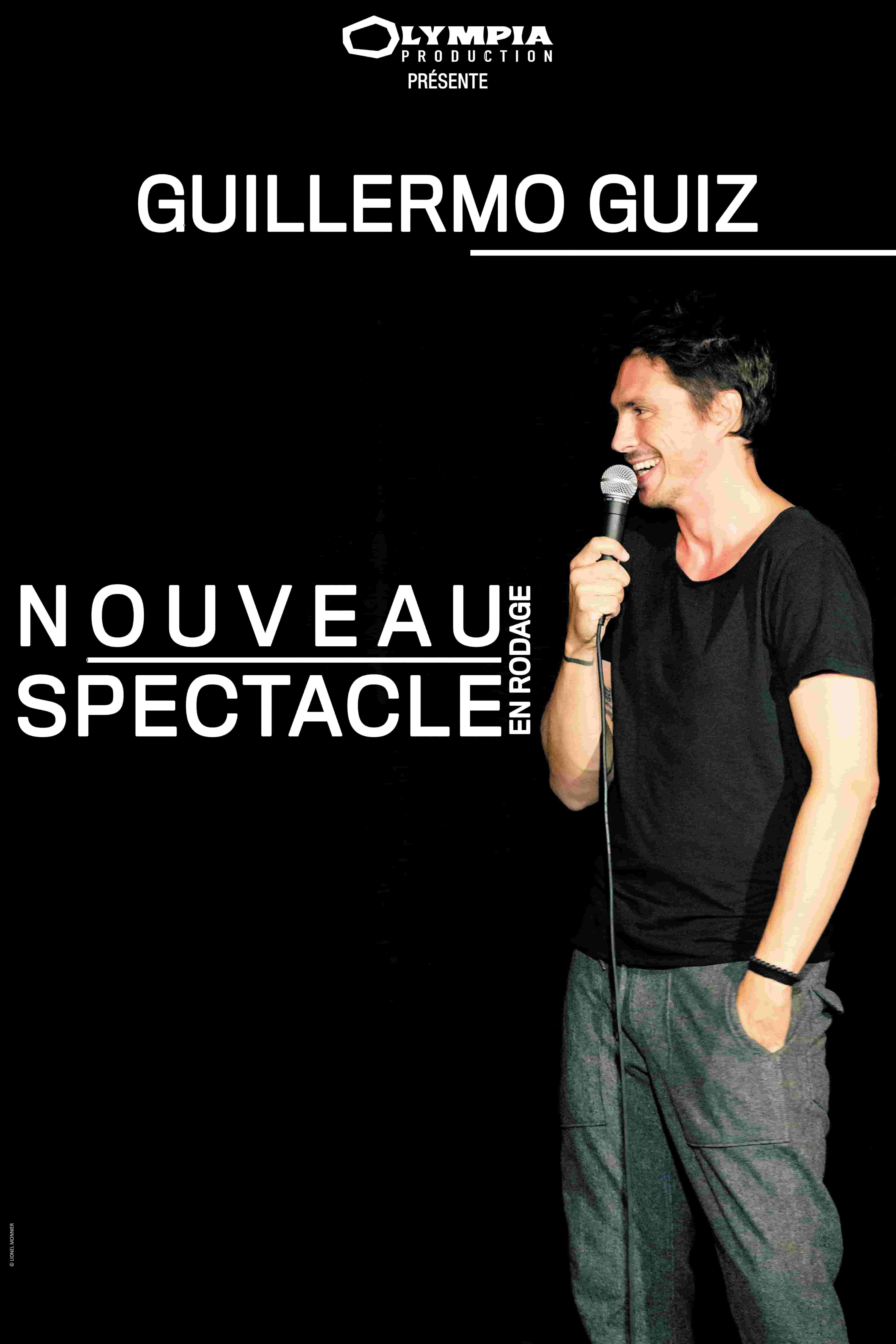 Guillermo Guiz - Rodage - Nouveau spectacle - Humour - Stand Up - 13006