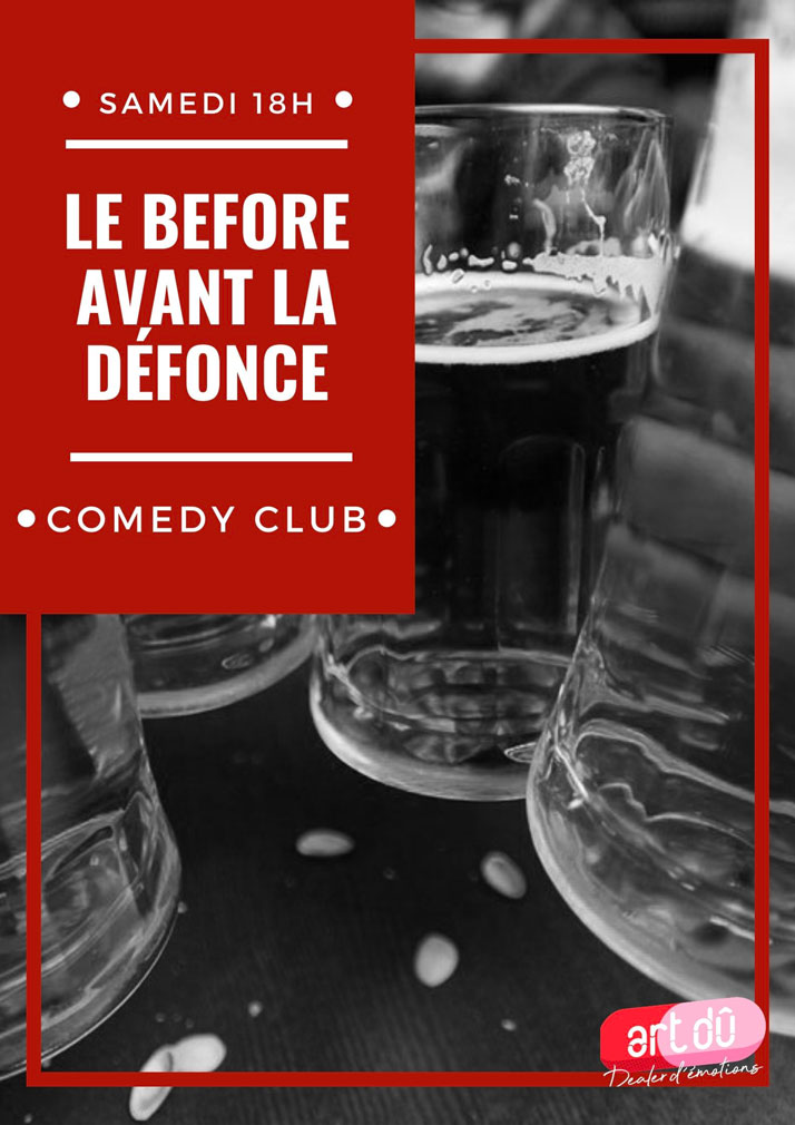 before-avant-la-defonce-art-du-theatre-comedy-club-stand-up-marseille-13006
