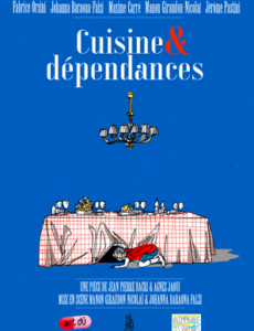 cuisine-et-dépendances-comédie-humour-spectacle-Théâtre-Art-Dû-Marseille-13006