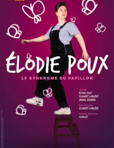 Elodie-Poux-Papillon-one-woman-show--stand-up--humour--spectacle--théâtre-l'Art-Dû-Marseille-13006