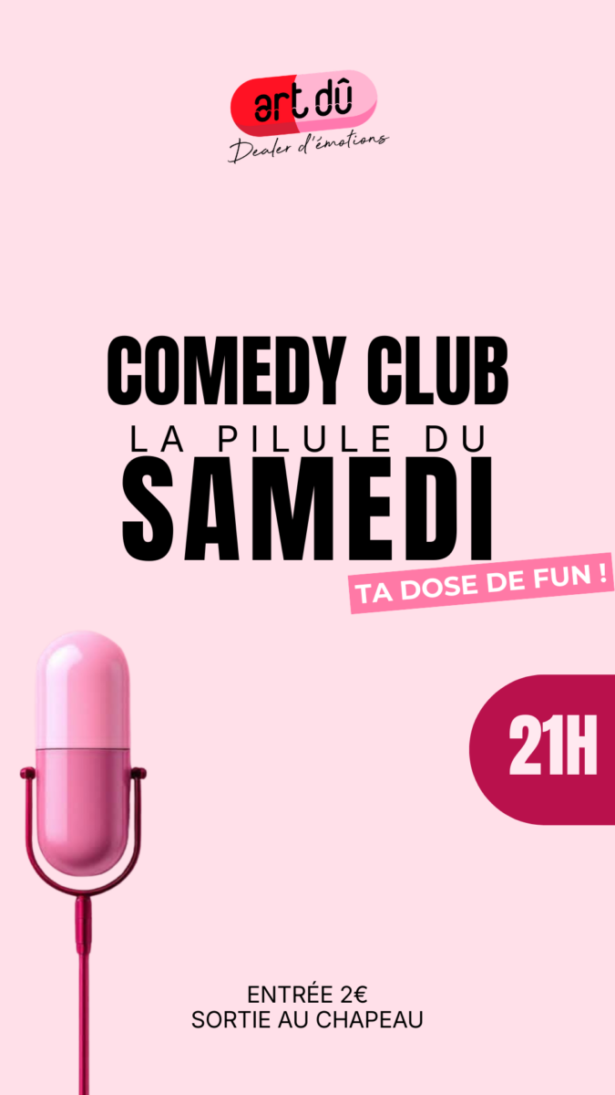 La Pilule - Comedy Club