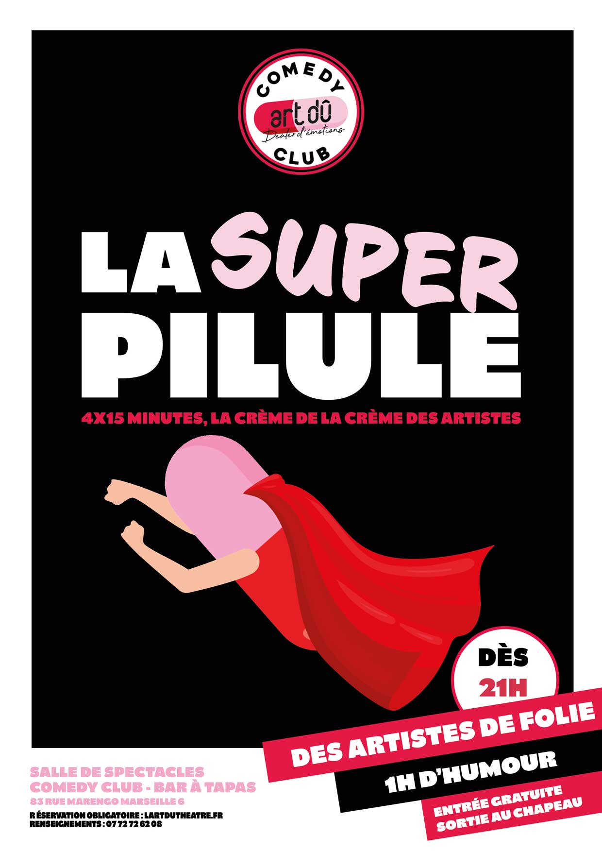 La Super Pilule