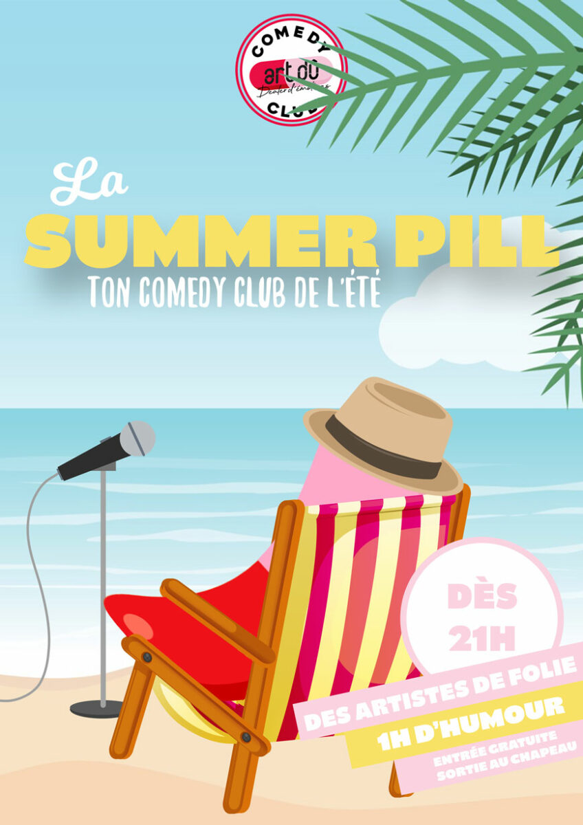 La Summer Pill : ton comedy club de l'été