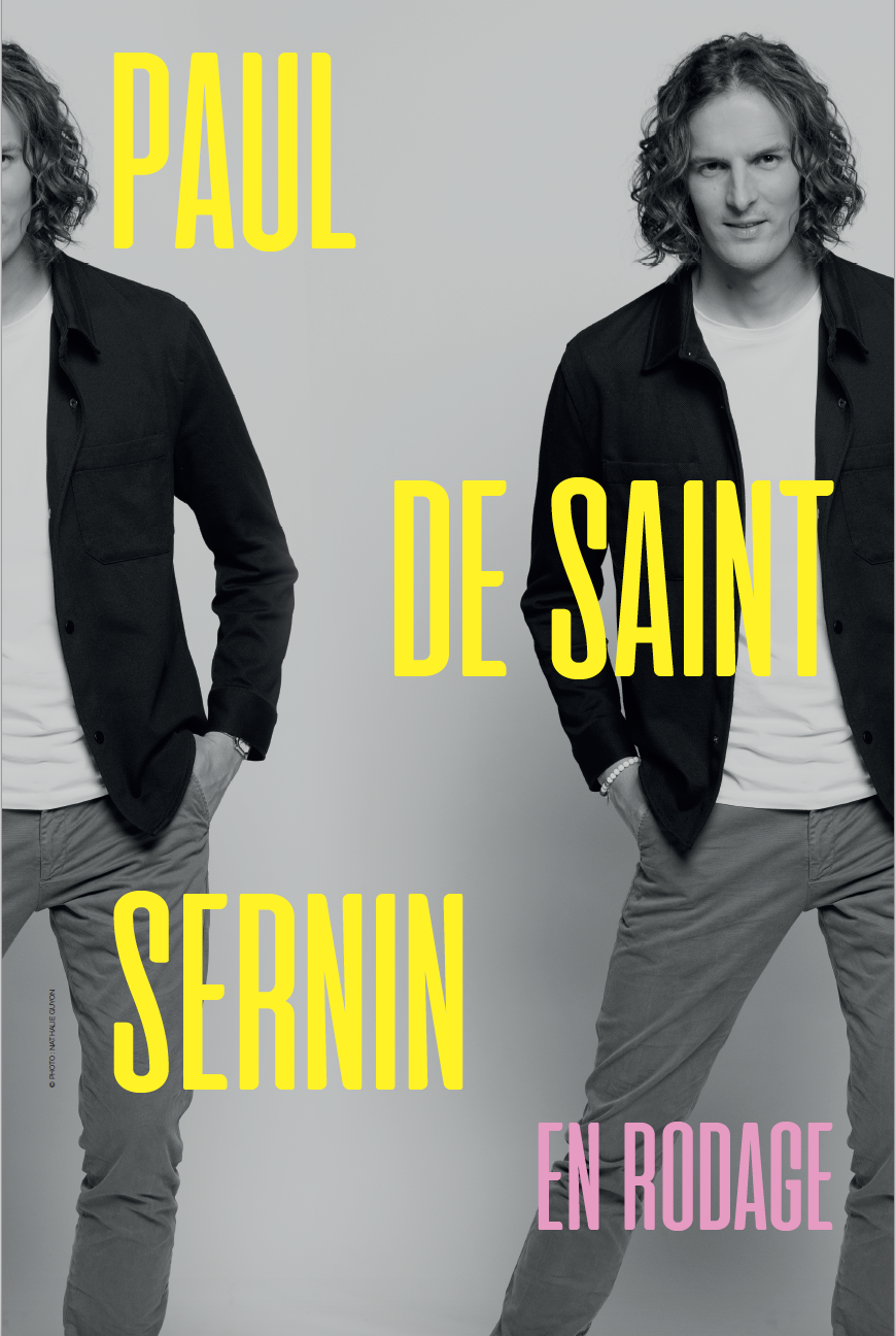 Paul De Saint Sernin - En rodage