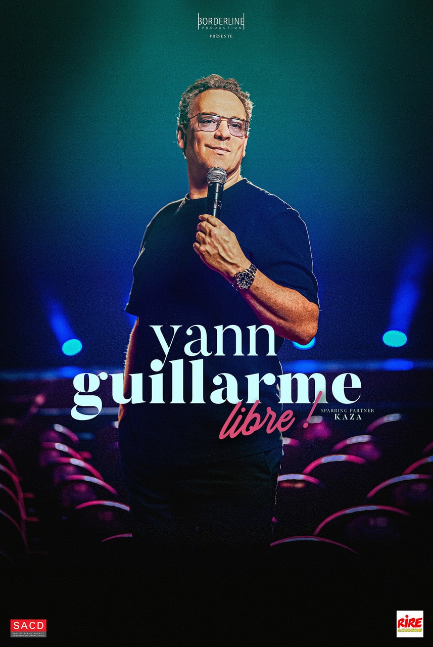 Yann Guillarme - Libre ! - Stand up - Art Dû
