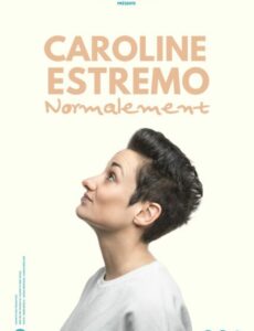 Caroline estremo-normalement - stand up - Humour - Marseille - Art Dû - 13006