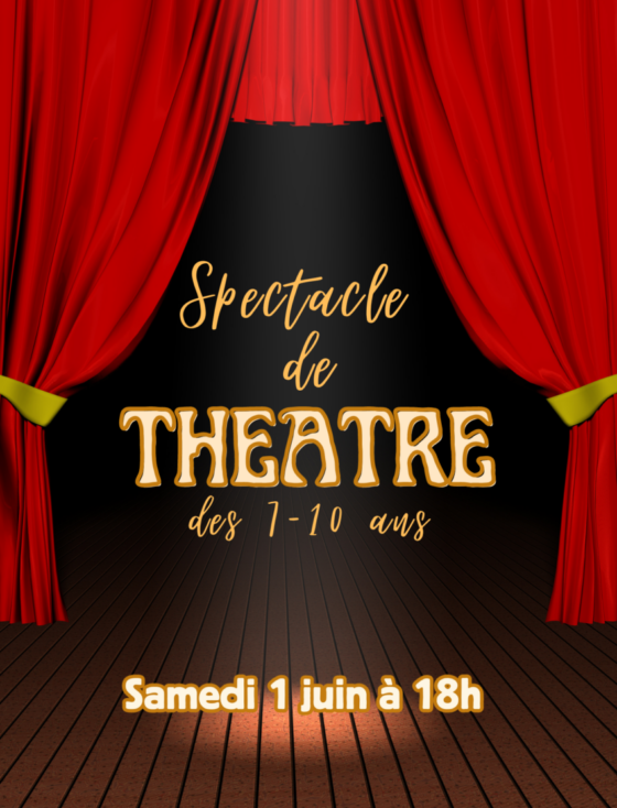 Spectacle de fin d'année théâtre 7-10 ans