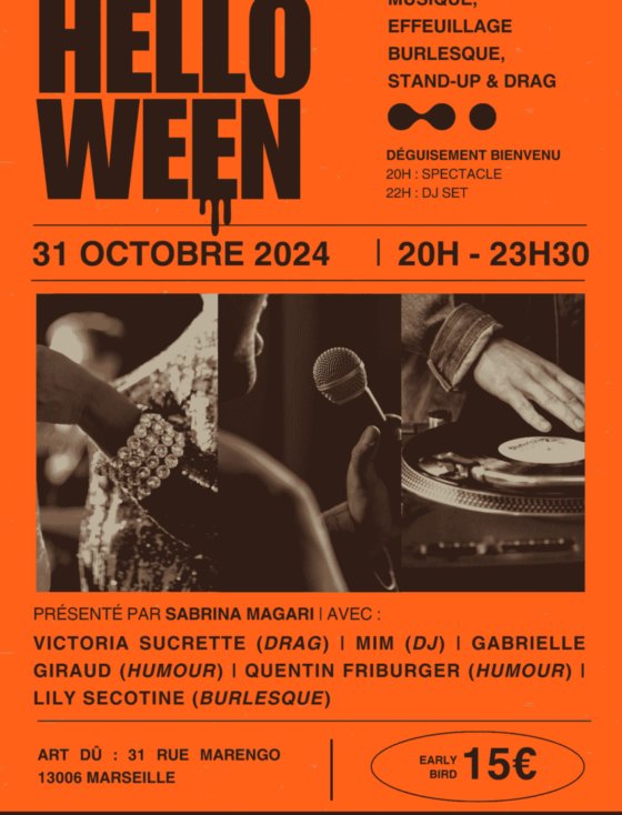 Helloween - Musique, Effeuillage Burlesque, Stand-up & Drag