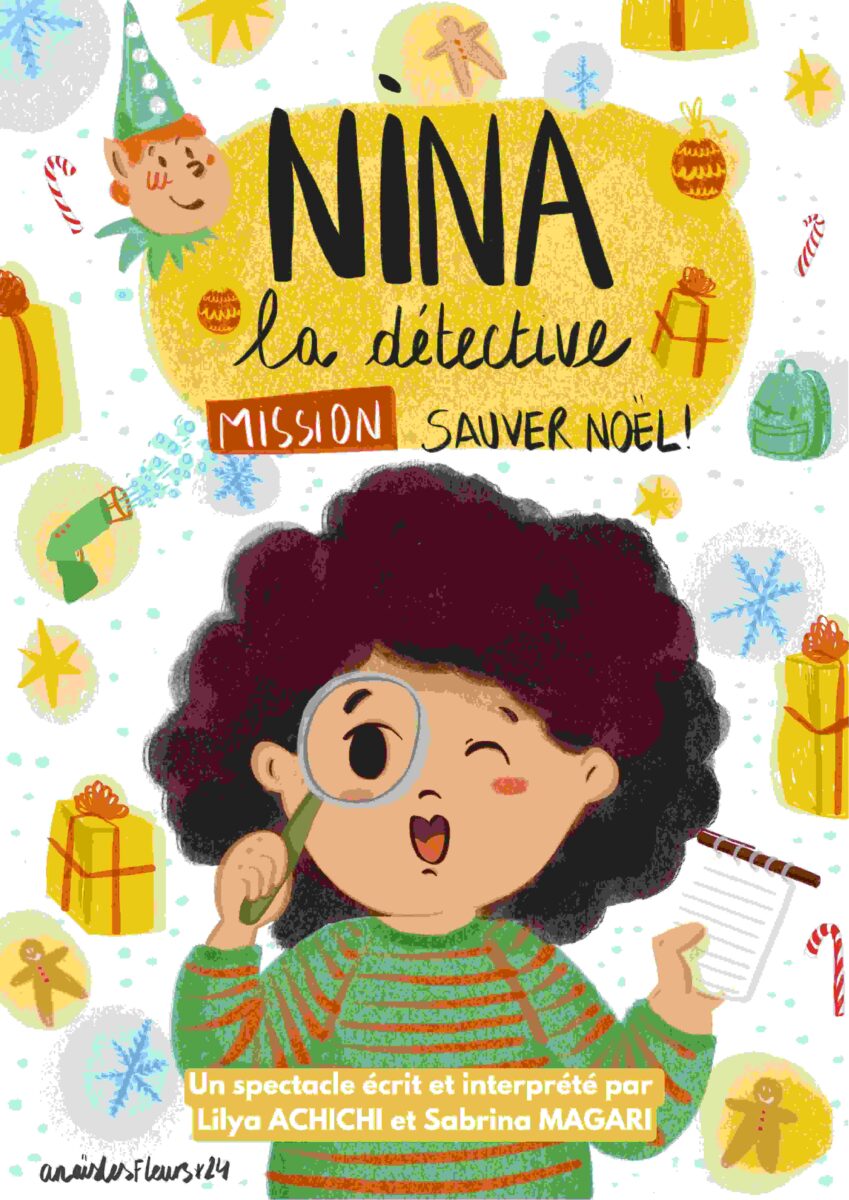 Nina détective -Jeune public- humour - Marseille - Théâtre - Stand Up - 13006