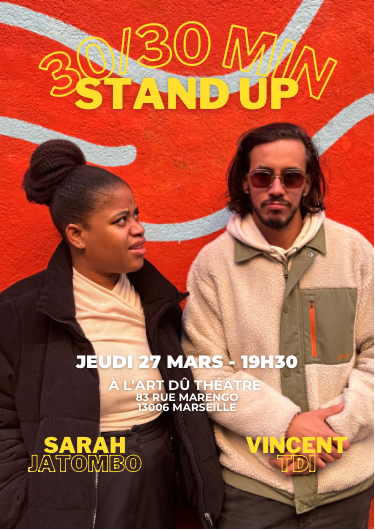venir découvrir deux talents du stand up marseillais
