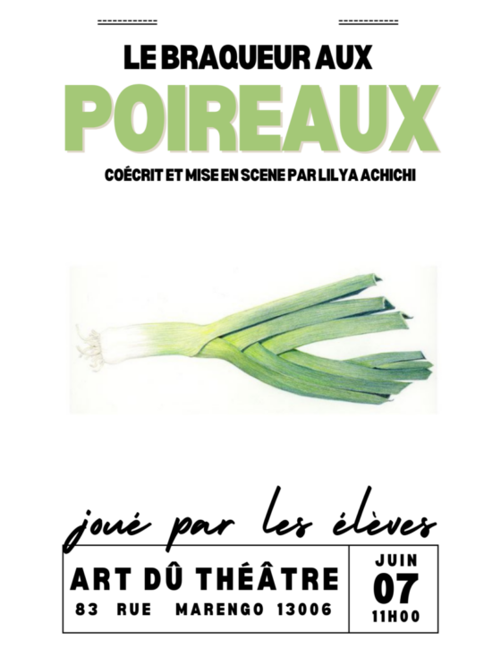 Le braqueur aux poireaux