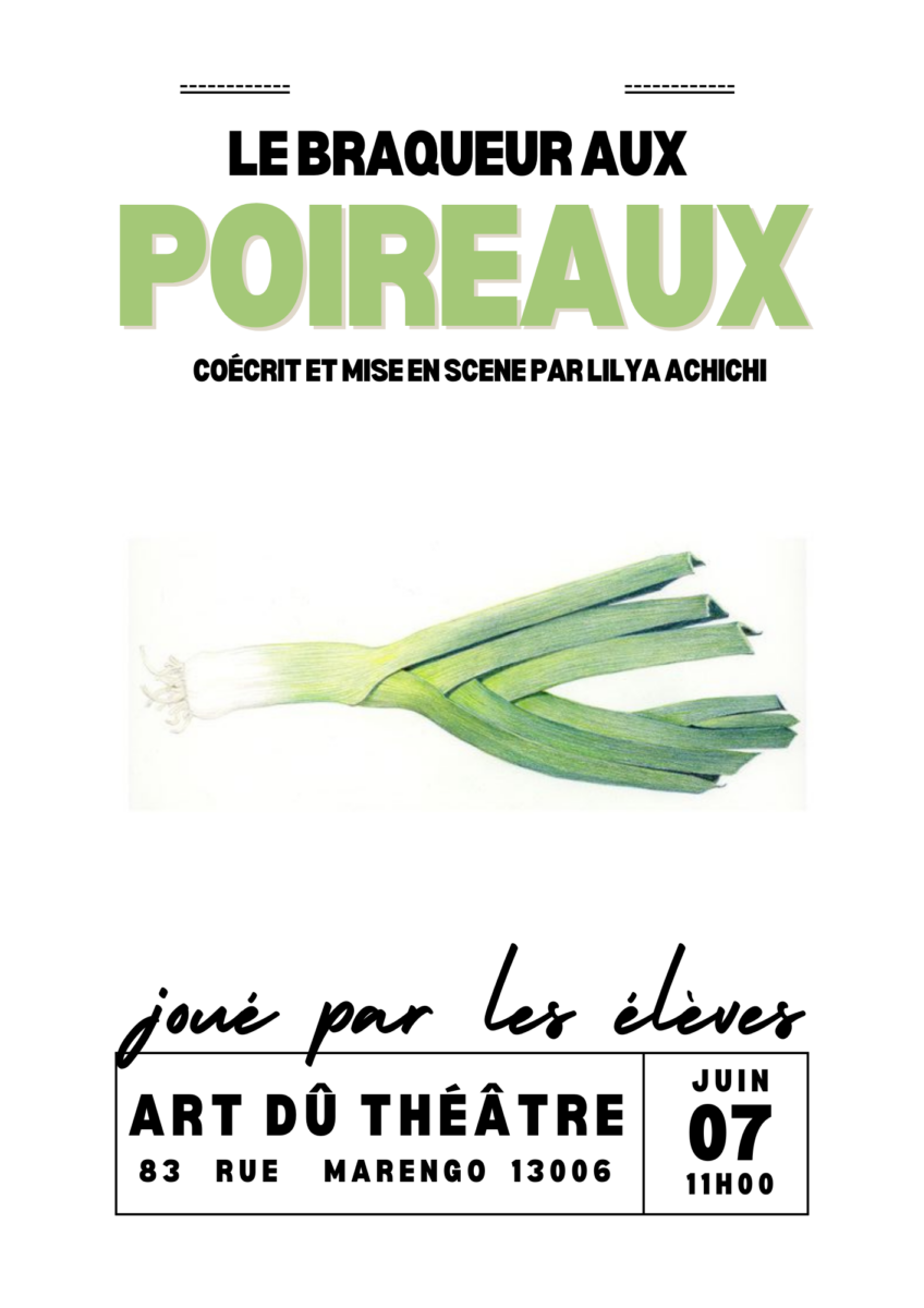 Le braqueur aux poireaux