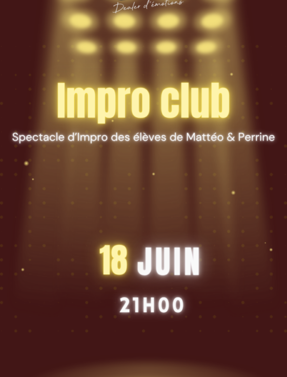 Impro Club - Spectacle d'impro des élèves de Perrine et Mattéo