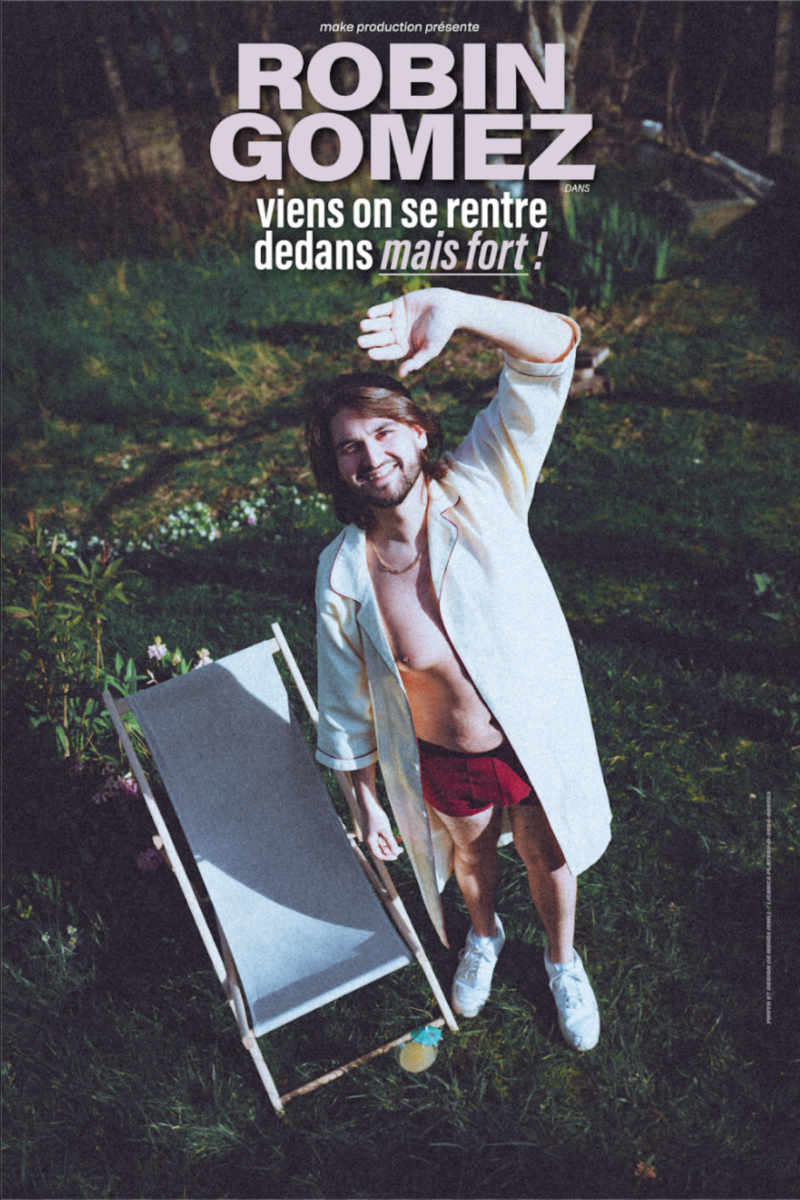 Robin Gomez en Spectacle