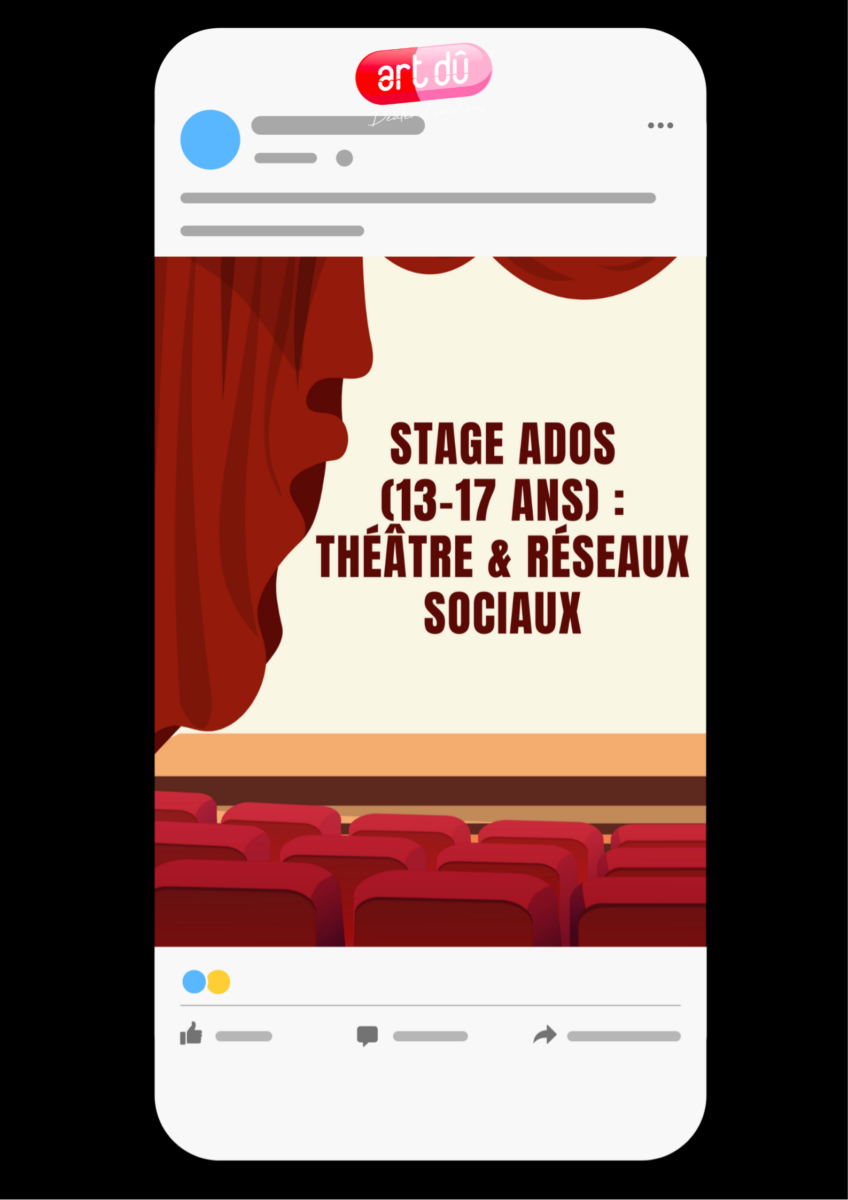 Stage Ados (13–17 ans) : Théâtre & Réseaux sociaux