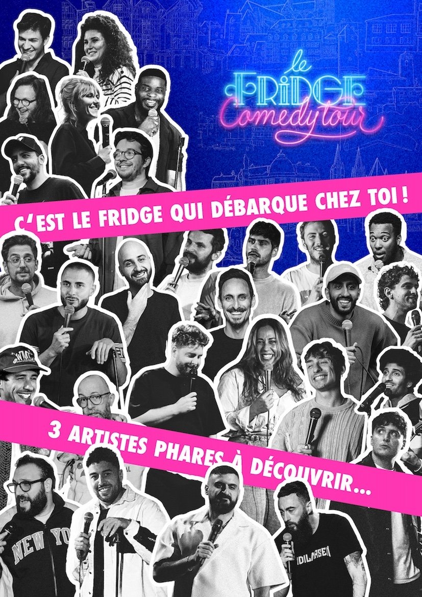 Les artistes phares du Fridge Comedy Club Paris débarque chez toi !