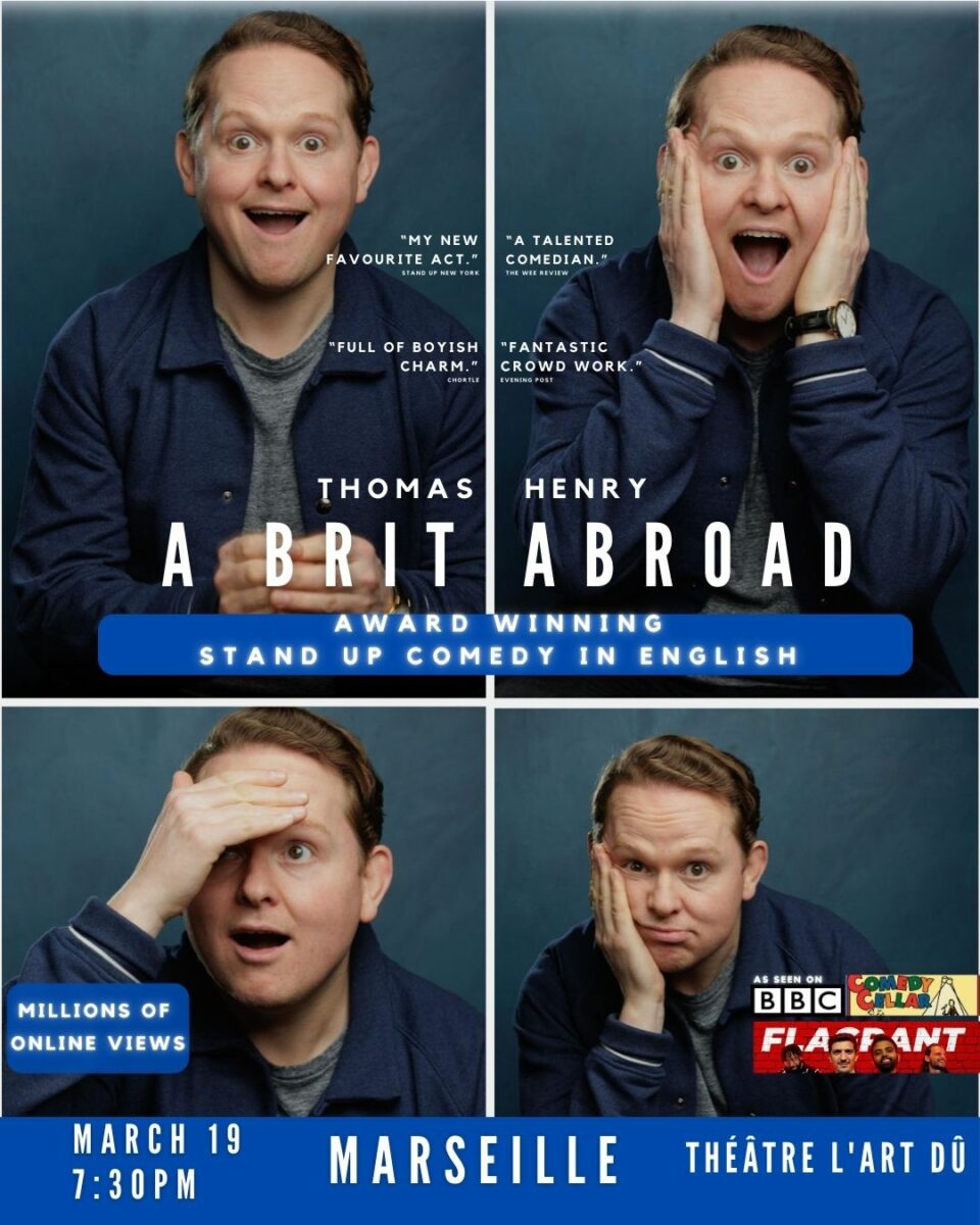 Get ready for a night of laughter as Thomas Henry, the renowned comedian from BBC and Comedy Central brings his show 'A Brit Abroad' to Théâtre L'Art Dû.