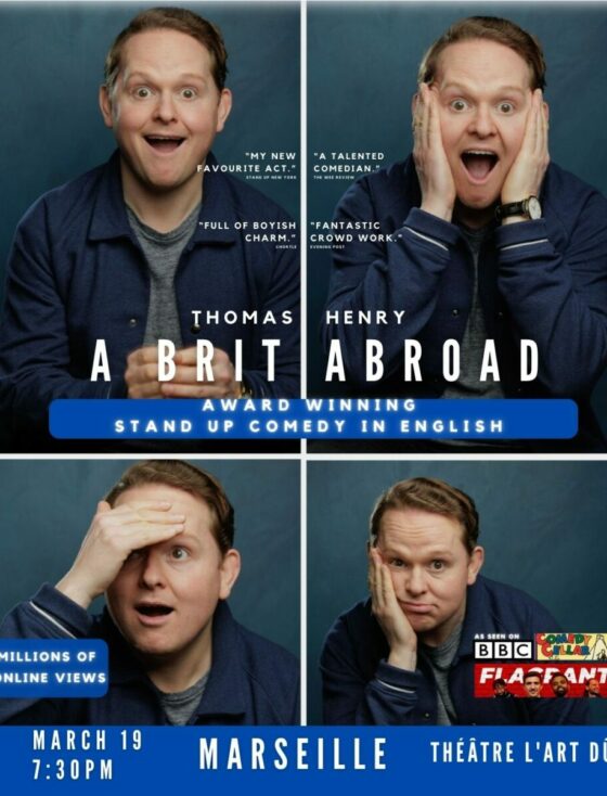 Get ready for a night of laughter as Thomas Henry, the renowned comedian from BBC and Comedy Central brings his show 'A Brit Abroad' to Théâtre L'Art Dû.