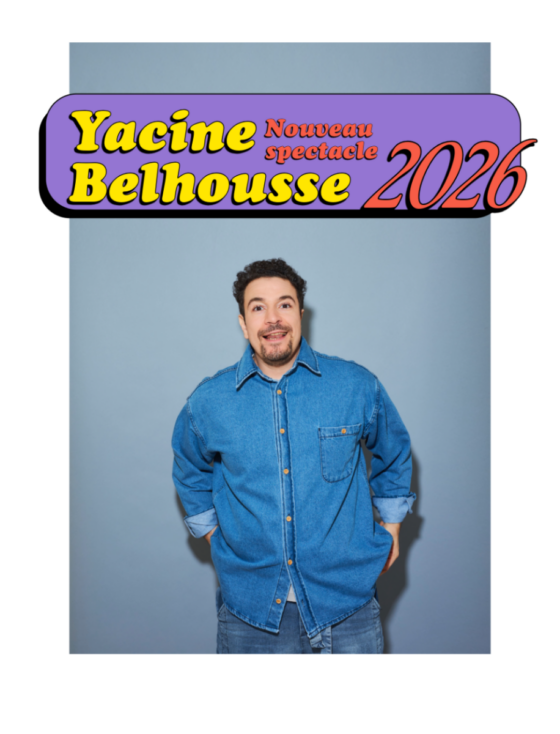 Yacine Belhousse revient en 2026 avec un nouveau spectacle condensent son année drôlement mouvementéé. - L'Art Dû Théâtre - 13006 - Marseille